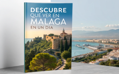 Qué Ver en Málaga en Un Día