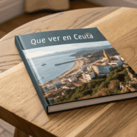 Qué ver en Ceuta: Un viaje a través de la historia