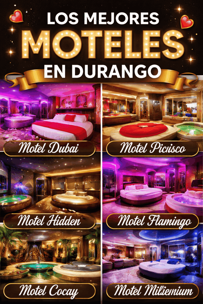 Los Mejores Moteles en Durango