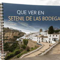 Qué ver en Setenil de las Bodegas (Cádiz)