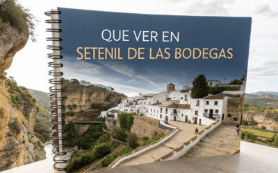Qué ver en Setenil de las Bodegas