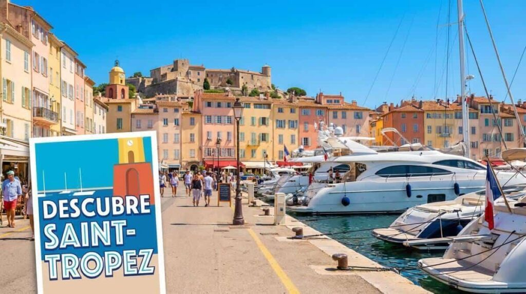 Descubre Saint-Tropez
