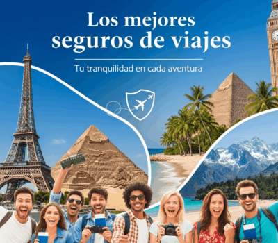 Los mejores seguros de viajes