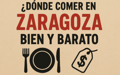Dónde comer en Zaragoza bien y barato