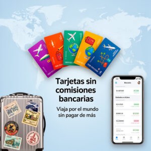 Tarjetas sin comisiones bancarias para viajar