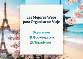 Las 10 mejores webs para organizar tu viaje en 2026